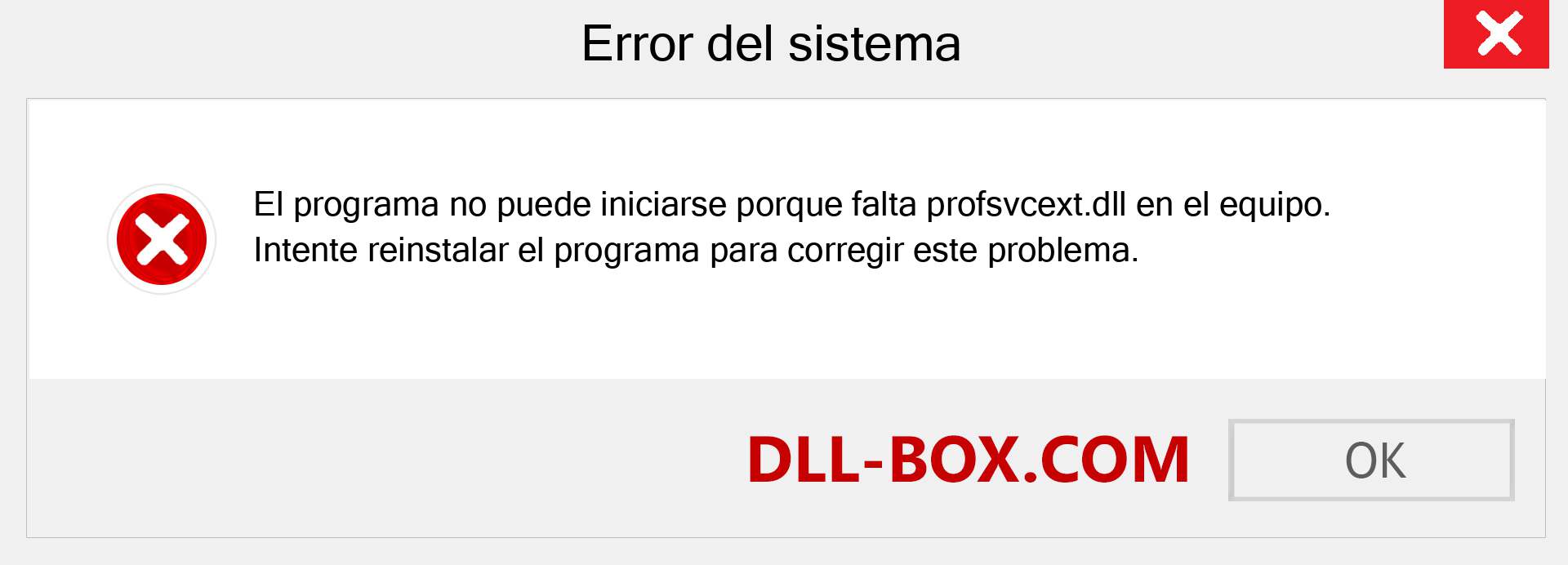 ¿Falta el archivo profsvcext.dll ?. Descargar para Windows 7, 8, 10 - Corregir profsvcext dll Missing Error en Windows, fotos, imágenes