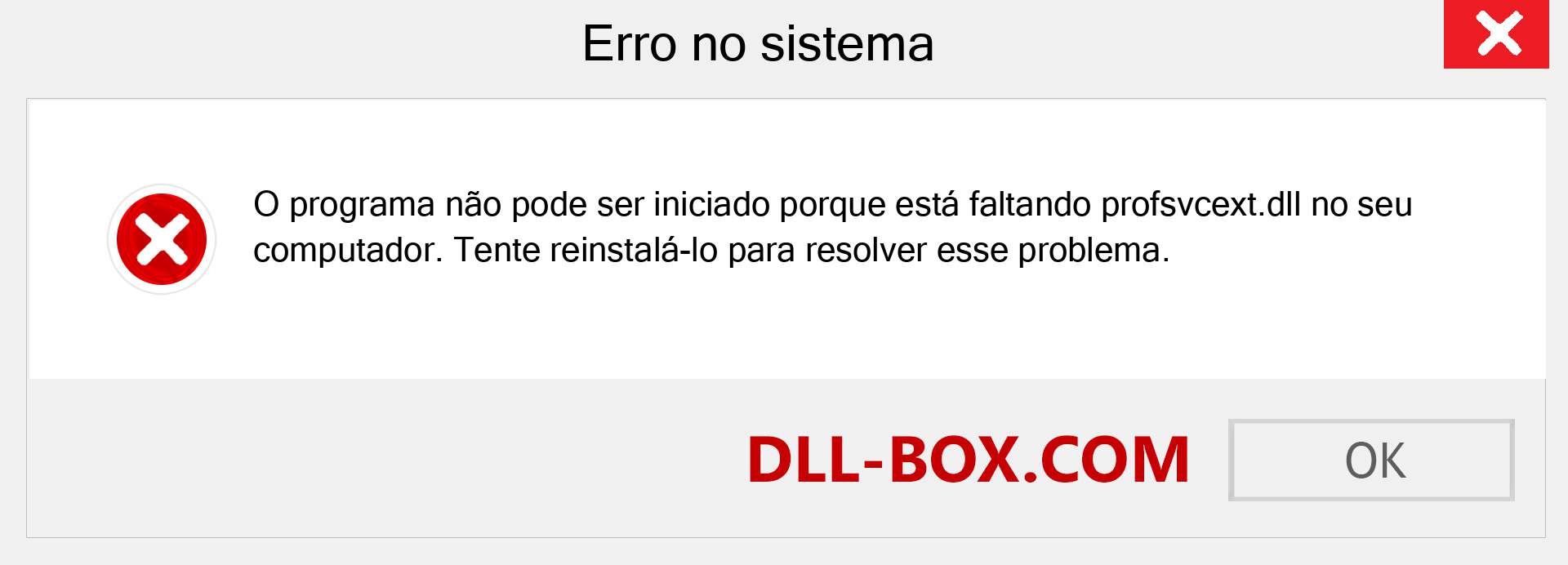 Arquivo profsvcext.dll ausente ?. Download para Windows 7, 8, 10 - Correção de erro ausente profsvcext dll no Windows, fotos, imagens